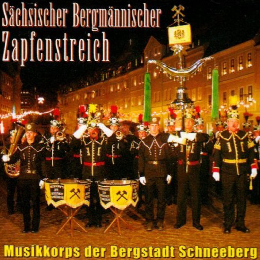 Sächsischer Bergmännischer Zapfenstreich